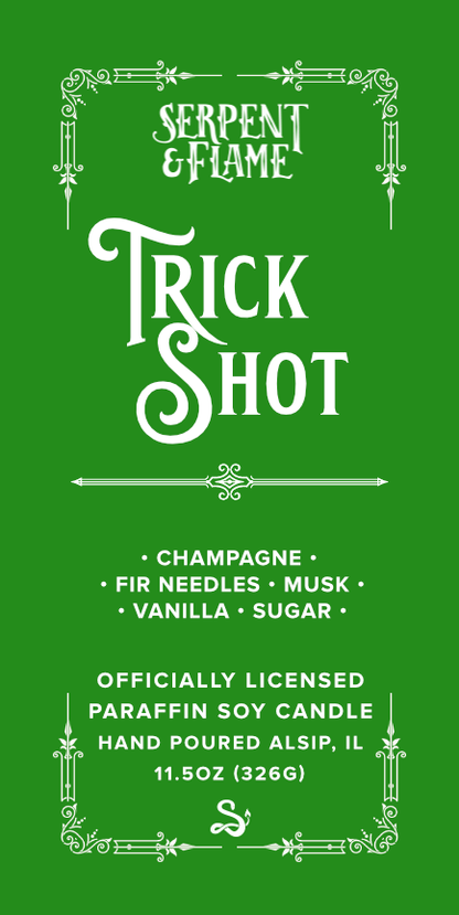 Trick Shot, Evergreen Champagne